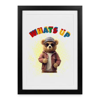 What’s Up Teddy - Ours en peluche drôle - Affiche encadrée (27 × 37 cm) - noir - Devant