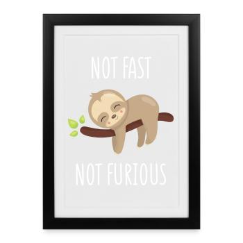 Pas rapide, pas furieux - Affiche encadrée (27 × 37 cm) - noir - Devant