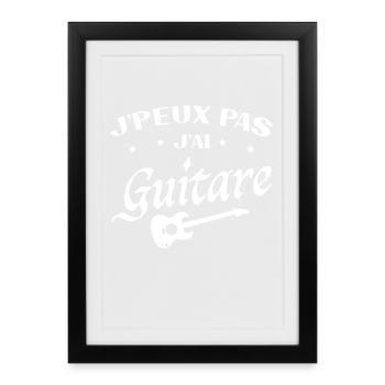 Ich kann nicht Gitarre spielen - Gerahmtes Poster (27 × 37 cm) - Schwarz - Vorne
