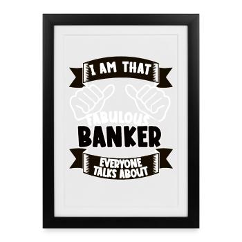 Banker Funny Saying Gift Idea - Framed poster (27 × 37 cm) - black - Front
