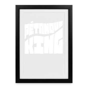 Boules de pétanque King pour la pétanque Boules de pétanque - Affiche encadrée (27 × 37 cm) - noir - Devant