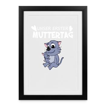 Muttertag - erster Muttertag Geschenk. - Gerahmtes Poster (27 × 37 cm) - Schwarz - Vorne