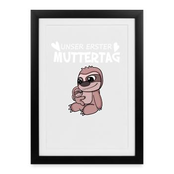 Muttertag - erster Muttertag Geschenk - Gerahmtes Poster (27 × 37 cm) - Schwarz - Vorne