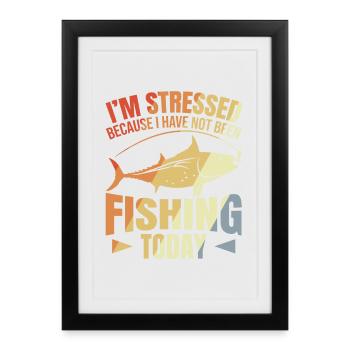 Fishing Motivation Saying - Framed poster (27 × 37 cm) - black - Front