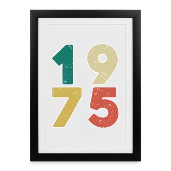 1975 - Né en 1975 - Construit en 1975 - Affiche encadrée (27 × 37 cm) - noir - Devant
