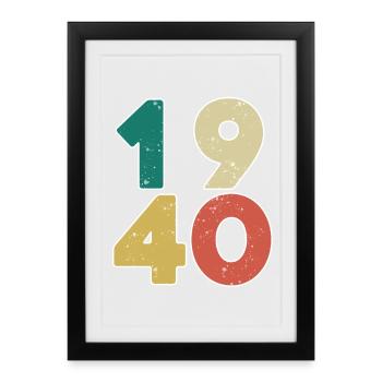 1940 - Né en 1940 - Construit en 1940 - Affiche encadrée (27 × 37 cm) - noir - Devant