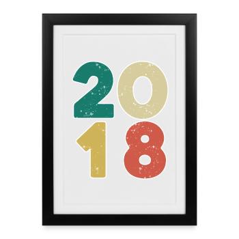 2018 - Year 2018 - Year 2018 - Framed poster (27 × 37 cm) - black - Front