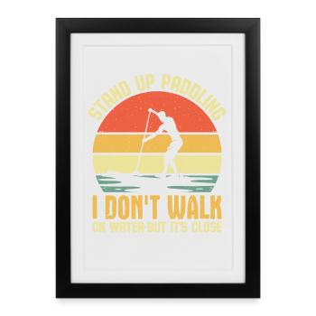 Stand Up Paddling Water Sport Design - Framed poster (27 × 37 cm) - black - Front