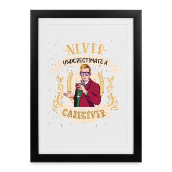 Caregiver Supporter Funny Gift - Framed poster (27 × 37 cm) - black - Front