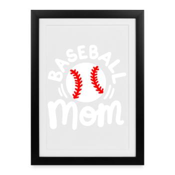 Baseball Baseball-Spieler Baseball-Mama - Gerahmtes Poster (27 × 37 cm) - Schwarz - Vorne