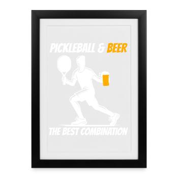 Pickleball & Beer The Best Combination - Framed poster (27 × 37 cm) - black - Front