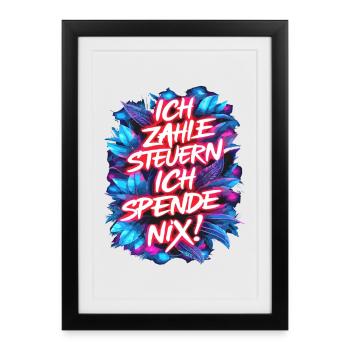 Je paie des impôts, je ne donne rien ! Typographie - Affiche encadrée (27 × 37 cm) - noir - Devant