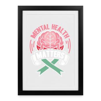Mental health counts as a motive - Framed poster (27 × 37 cm) - black - Front