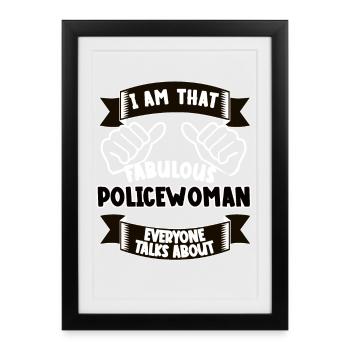 Policewoman Funny Saying Gift - Framed poster (27 × 37 cm) - black - Front