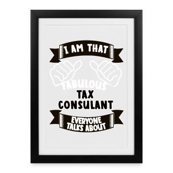 Conseiller fiscal Idée de cadeau drôle de dicton - Affiche encadrée (27 × 37 cm) - noir - Devant