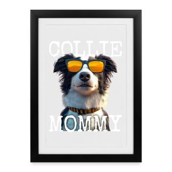 Border Collie Maman Chien Maman Fête des Mères Collie Maman - Affiche encadrée (27 × 37 cm) - noir - Devant