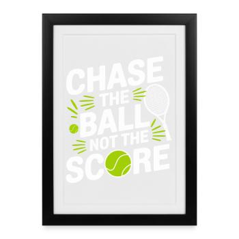 Chasing the ball, not the points - Framed poster (27 × 37 cm) - black - Front
