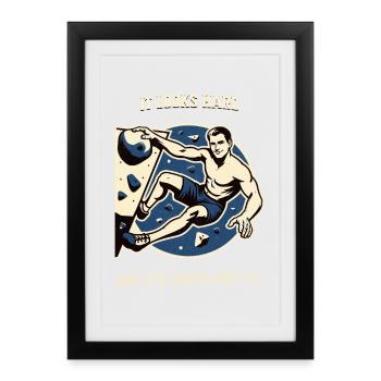 Klettern bouldern vintage T-Shirt lustiger Spruch - Gerahmtes Poster (27 × 37 cm) - Schwarz - Vorne
