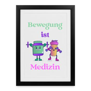 Exercise is medicine - Stay fit, stay healthy - Framed poster (27 × 37 cm) - black - Front