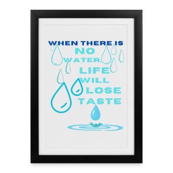 Water Conservation Inspirational Design - Framed poster (27 × 37 cm) - black - Front