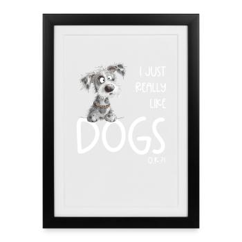 J’aime vraiment les dictons de chiens - Affiche encadrée (27 × 37 cm) - noir - Devant