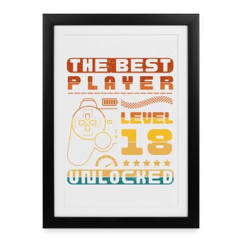 THE BEST PLAYER LEVEL 18 UNLOCKED - Framed poster (27 × 37 cm) - black - Front