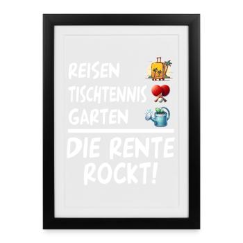 Die Rente Rockt Reisen Tischtennis Garten Rentner - Gerahmtes Poster (27 × 37 cm) - Schwarz - Vorne