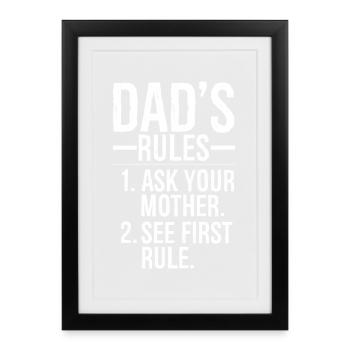 dad's rules ask your mother - Affiche encadrée (27 × 37 cm) - noir - Devant