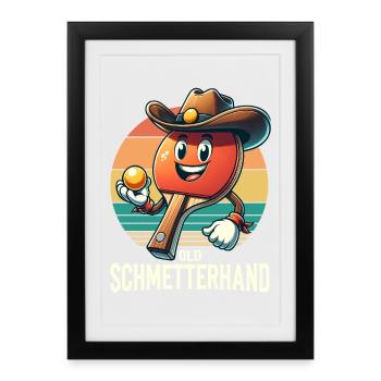 Old Schmetterhand Tischtennis Ping Pong Western - Gerahmtes Poster (27 × 37 cm) - Schwarz - Vorne