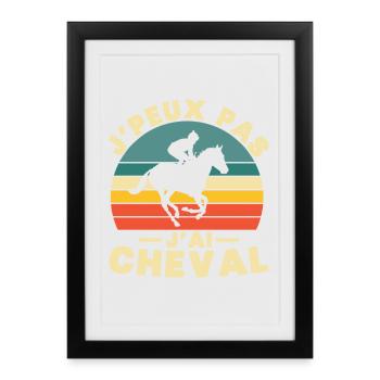 Je peux pas j ai Cheval Humour cadeau - Affiche encadrée (27 × 37 cm) - noir - Devant