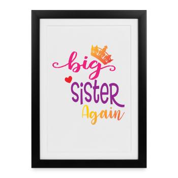Grande soeur cadeau Grande Soeur Encore - Affiche encadrée (27 × 37 cm) - noir - Devant