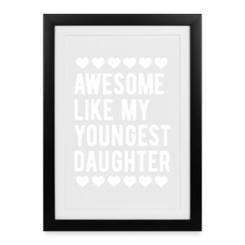 Awesome Like My Youngest Daughter Mother s Day - Framed poster (27 × 37 cm) - black - Front