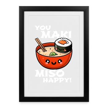 You Maki Miso Happy – Fun Sushi Design - Affiche encadrée (27 × 37 cm) - noir - Devant