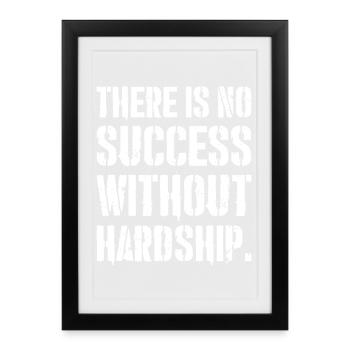 Il n’y a pas de succès sans difficultés - Affiche encadrée (27 × 37 cm) - noir - Devant