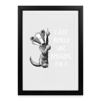 Badger Saying Cartoon Animal Motif Forest Animal - Framed poster (27 × 37 cm) - black - Front