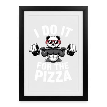 Je le fais pour le bodybuilder Pizza Barbell - Affiche encadrée (27 × 37 cm) - noir - Devant