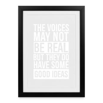 the voices may not be real but they do have some - Framed poster (27 × 37 cm) - black - Front