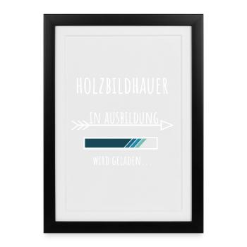 Holzbildhauer Ausbildung Beruf Geschenk - Gerahmtes Poster (27 × 37 cm) - Schwarz - Vorne