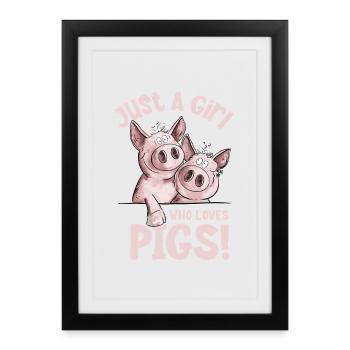 Juste une fille qui aime les cochons Cochon Cochon - Affiche encadrée (27 × 37 cm) - noir - Devant