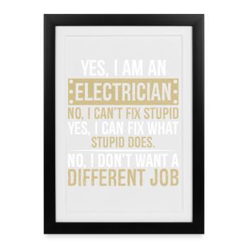 je suis électricien non je ne peux pas réparer stupide - Affiche encadrée (27 × 37 cm) - noir - Devant