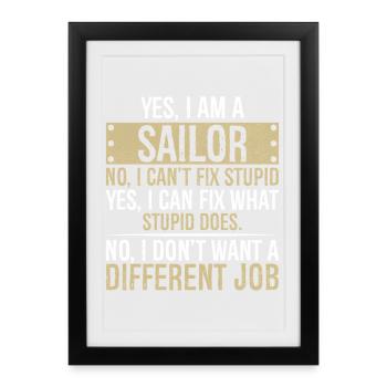 je suis un marin non je ne peux pas réparer stupide je peux - Affiche encadrée (27 × 37 cm) - noir - Devant