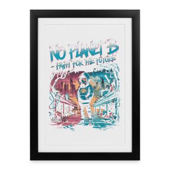 No Planet B – Lutte pour l’avenir - Affiche encadrée (27 × 37 cm) - noir - Devant