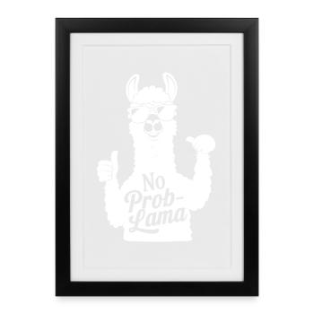 No ProbLlama Lustiges Lama Wortspiel Niedliches Tier - Gerahmtes Poster (27 × 37 cm) - Schwarz - Vorne