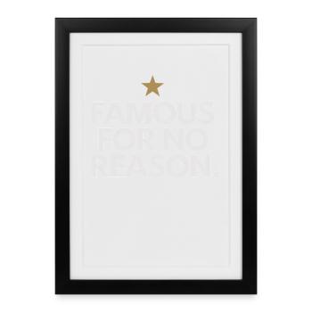 Famous For No Reason Social Media Influencer Viral - Framed poster (27 × 37 cm) - black - Front