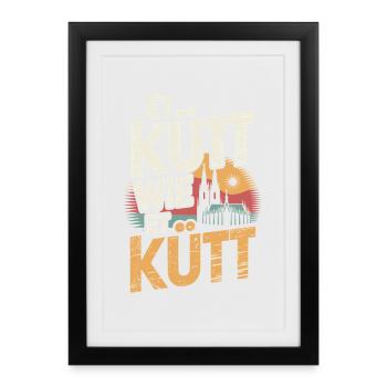 Köln Et Kütt Wie Et Kütt Kölner Grundgesetz Kölsch - Gerahmtes Poster (27 × 37 cm) - Schwarz - Vorne