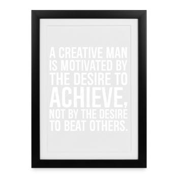 a creative man is motivated by the desire to - Framed poster (27 × 37 cm) - black - Front