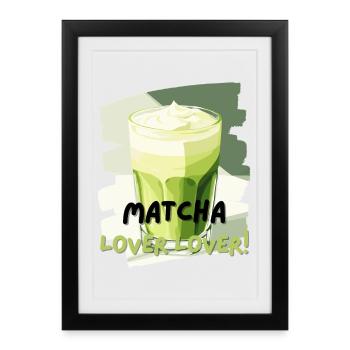 Matcha Lover Lover Matcha Latte Lover Thé vert - Affiche encadrée (27 × 37 cm) - noir - Devant
