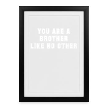 Vous êtes un frère pas comme les autres - Affiche encadrée (27 × 37 cm) - noir - Devant