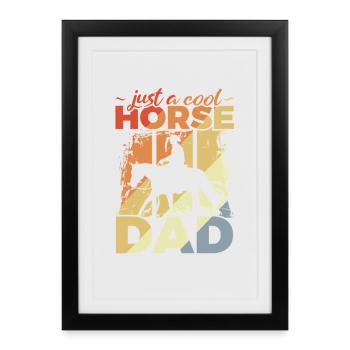 Cool Horse Dad - Affiche encadrée (27 × 37 cm) - noir - Devant