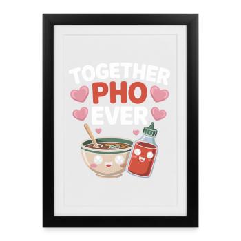Together Pho Ever Vietnam Voyage Nouilles Soup Pho - Affiche encadrée (27 × 37 cm) - noir - Devant